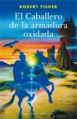 CABALLERO DE LA ARMADURA OXIDADA EL