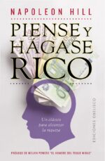 ** PIENSE Y HAGASE RICO