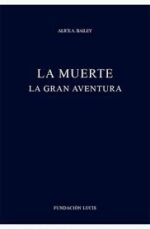 MUERTE LA GRAN AVENTURA LA ( RECOPILACION )