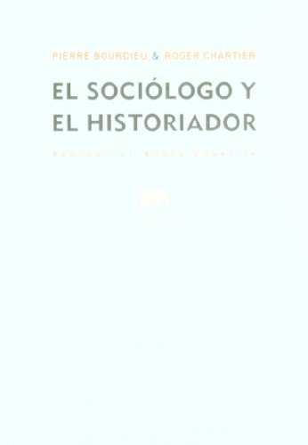 SOCIOLOGO Y EL HISTORIADOR, EL