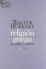 RELIGION GRIEGA. ARCAICA Y CLASICA