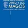 ORFEO Y LOS MAGOS