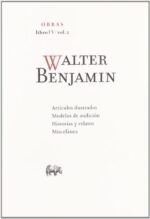 WALTER BENJAMIN - OBRA - LIBRO IV - VOL. 2