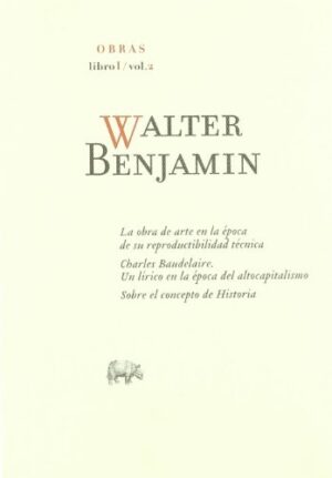 WALTER BENJAMIN - OBRAS - LIBRO I - VOL. 2