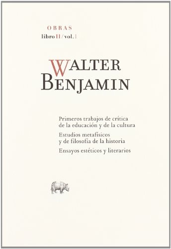 WALTER BENJAMIN - OBRAS - LIBRO II - VOL. 1