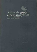 TALLER DE GUION CINEMATOGRAFICO : ELEMENTOS DE ANALISIS FILMICO