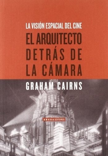 ARQUITECTO DETRAS DE LA CAMARA EL