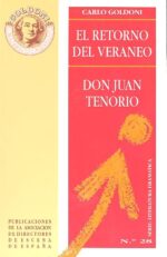 RETORNO DEL VERANEO EL / DON JUAN TENORIO