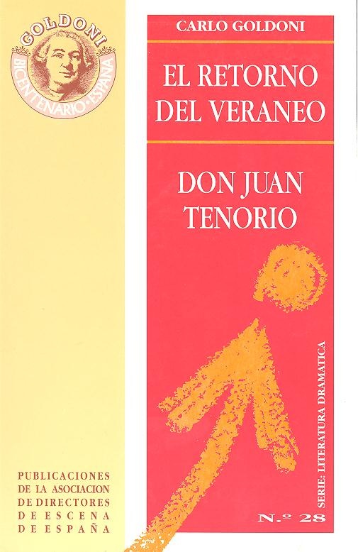 RETORNO DEL VERANEO EL / DON JUAN TENORIO