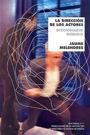 DIRECCION DE LOS ACTORES / DICCIONARIO MINIMO