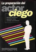 LA PREPARACIÓN DEL ACTOR CIEGO