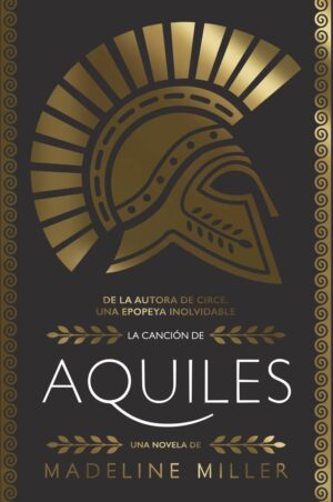 CANCION DE AQUILES LA