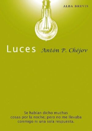 LUCES BREVIS (CHEJOV)