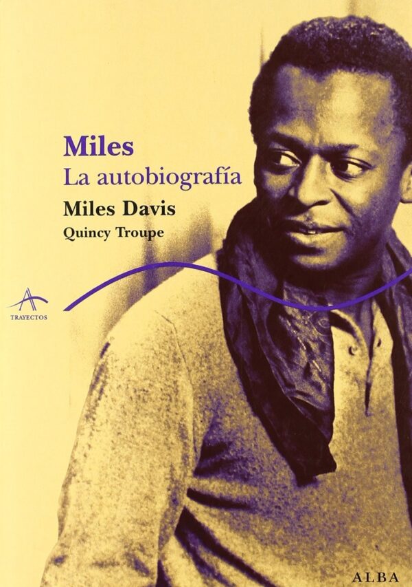 MILES LA AUTOBIOGRAFIA
