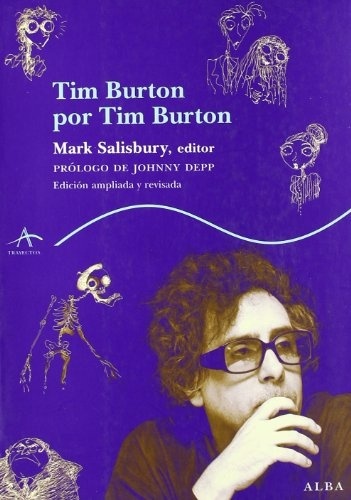 ** TIM BURTON POR TIM BURTON
