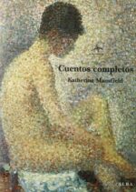 CUENTOS COMPLETOS KATHERINE MANSFIELD