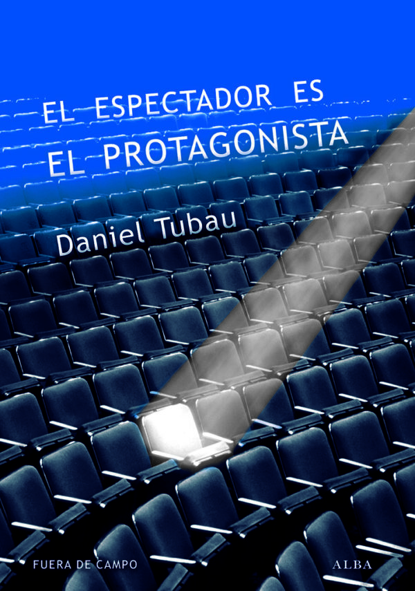 ESPECTADOR ES EL PROTAGONISTA EL