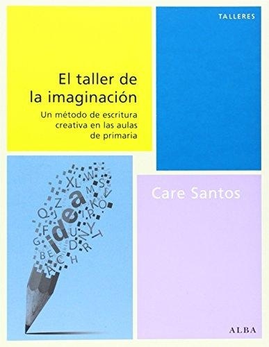 EL TALLER DE LA IMAGINACIÓN