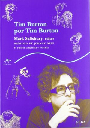 ** TIM BURTON POR TIM BURTON