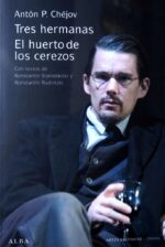 TRES HERMANAS - EL HUERTO DE LOS CEREZOS