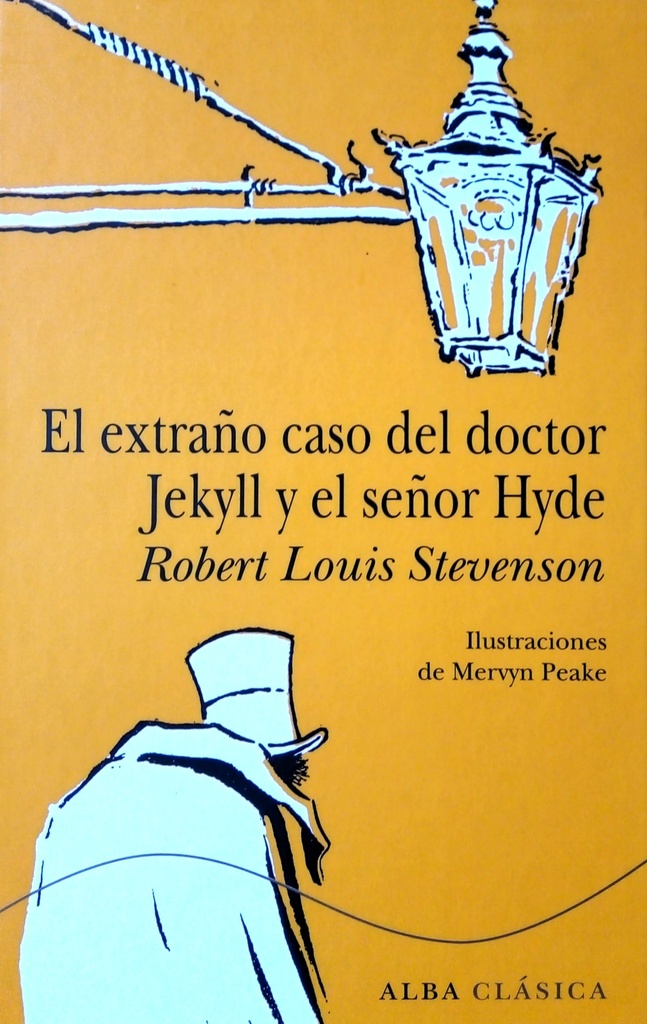 EXTRAÑO CASO DEL DOCTORJEKYLL Y EL SEÑOR HYDE EL ILUSTRADO