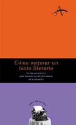 COMO MEJORAR UN TEXTO LITERARIO