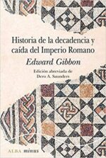 ** HISTORIA DE LA DECADENCIA Y CAIDA DEL IMPERIO ROMANO