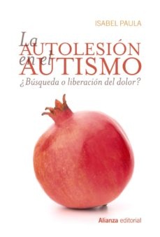 AUTOLESION EN EL AUTISMO LA