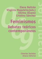 FEMINISMOS DEBATES TEORICOS CONTEMPORANEOS