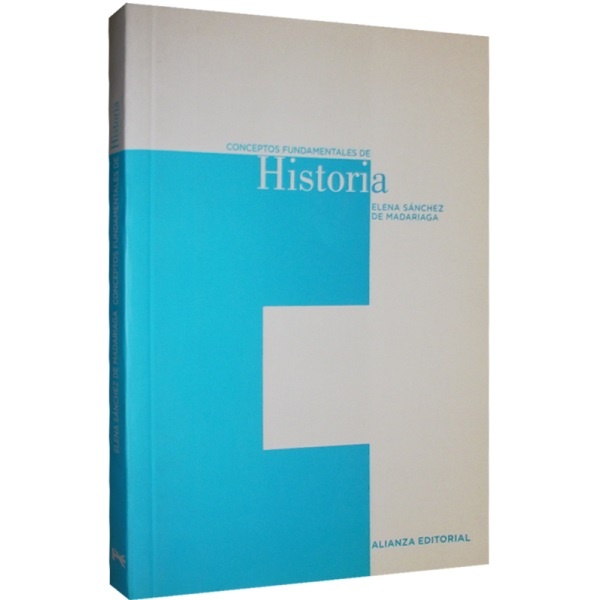 CONCEPTOS FUNDAMENTALES DE HISTORIA