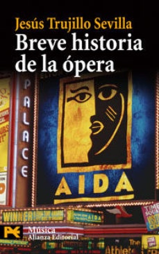 BREVE HISTORIA DE LA OPERA