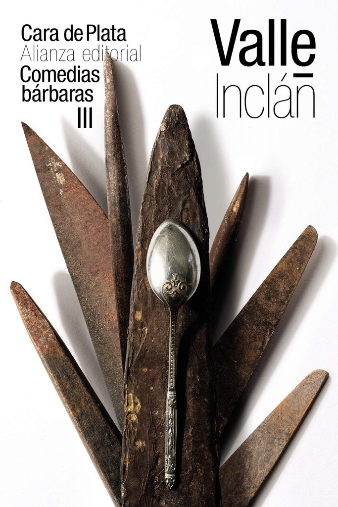 CARA DE PLATA - COMEDIAS BARBARAS III