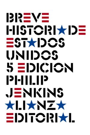 ** BREVE HISTORIA DE ESTADOS UNIDOS