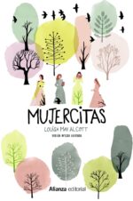 MUJERCITAS ( VERSION INTEGRA ILUSTRADA )