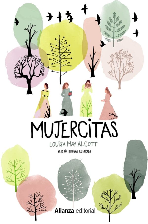 MUJERCITAS ( VERSION INTEGRA ILUSTRADA )