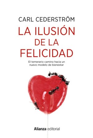ILUSION DE LA FELICIDAD LA