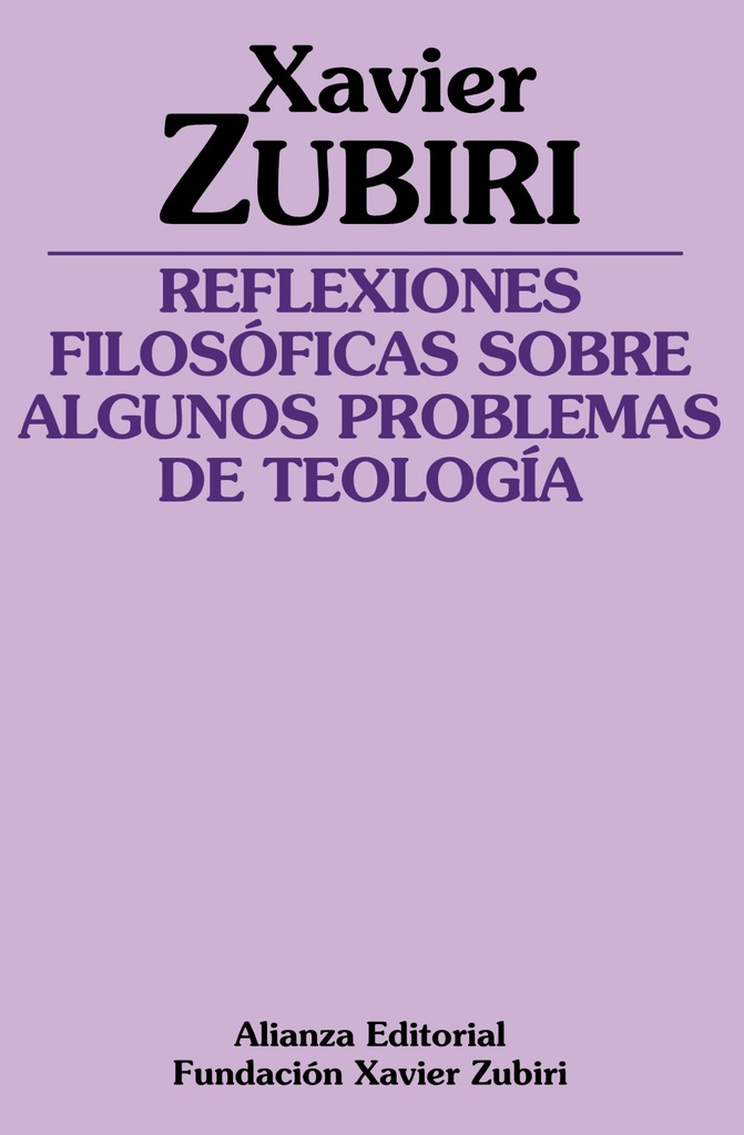 REFLEXIONES FILOSOFICAS SOBRE ALGUNOS PROBLEMAS DE TEOLOGIA