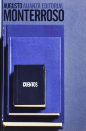 CUENTOS MONTERROSO