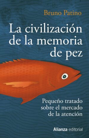 CIVILIZACION DE LA MEMORIA DE PEZ LA