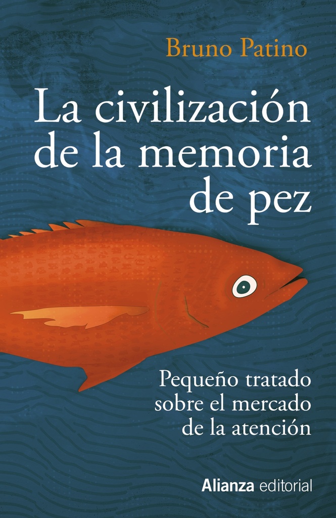 CIVILIZACION DE LA MEMORIA DE PEZ LA