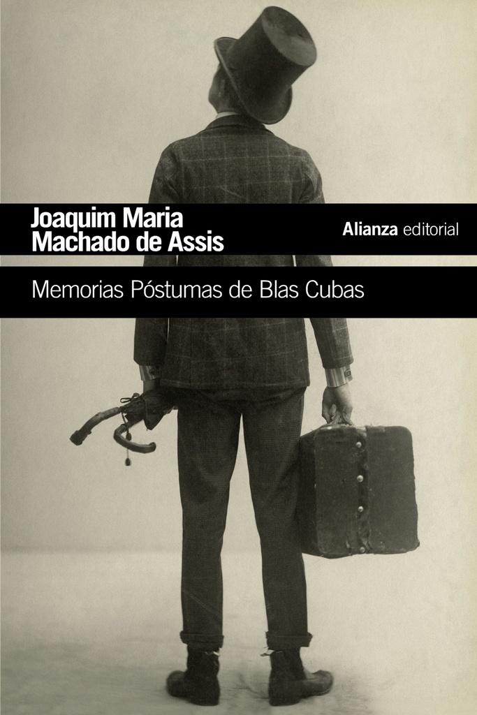 MEMORIAS POSTUMAS DE BLAS CUBAS