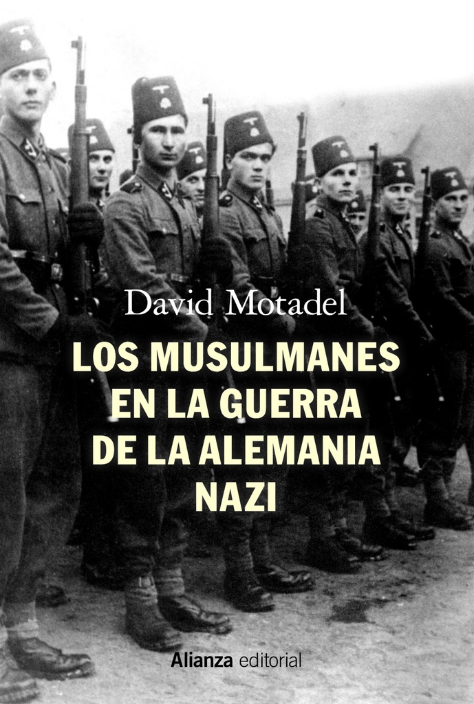 MUSULMANES EN LA GUERRA DE LA ALEMANIA NAZI LOS