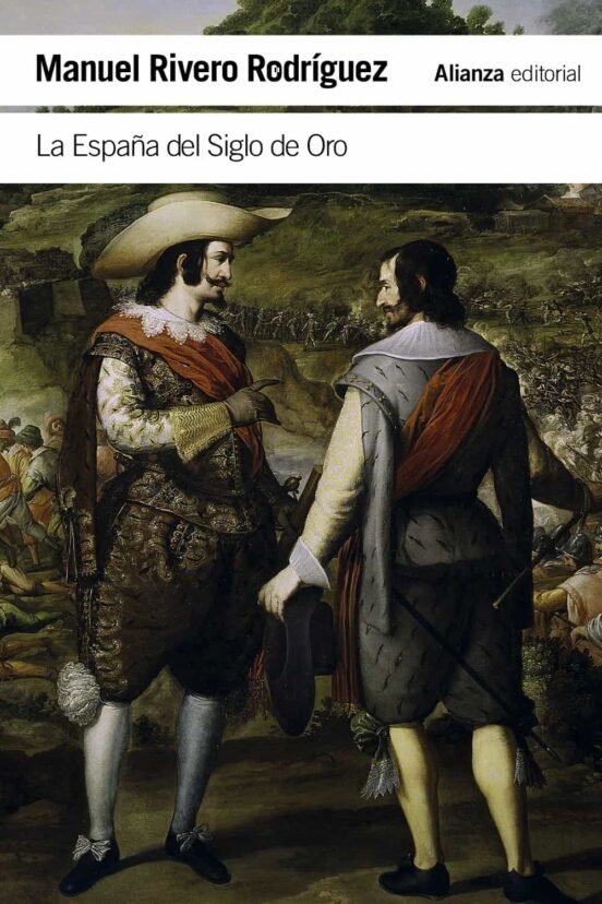 ESPAÑA DEL SIGLO DE ORO LA