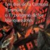 DIAS DE LA COMUNA. TURANDOT O EL CONGRESO DE LOS BLANQUEADORES LOS