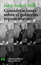 ** CONSIDERACIONES SOBRE EL GOBIERNO REPRESENTATIVO