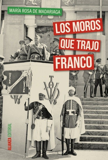 MOROS QUE TRAJO FRANCO LOS