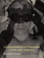 ORIGINALIDAD DE LA VANGUARDIA Y OTROS MITOS MODERNOS LA