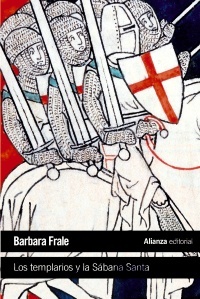 TEMPLARIOS Y LA SABANA SANTA LOS