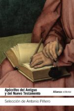 APOCRIFOS DEL ANTIGUO Y DEL NUEVO TESTAMENTO