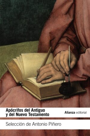 APOCRIFOS DEL ANTIGUO Y DEL NUEVO TESTAMENTO